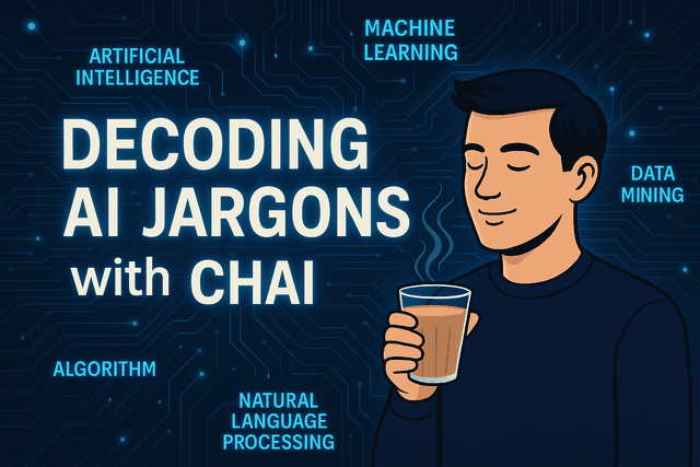Cover image for Decoding AI Jargons with Chai
